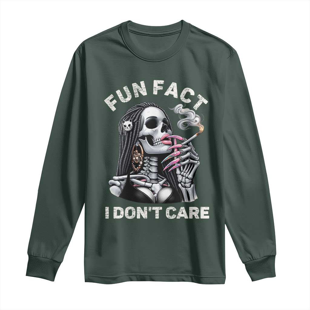 Funny Skeleton Smoking Long Sleeve Shirt Fun Fact I Don Not Care Sarcastic Women Skull TS14 Dark Forest Green Print Your Wear