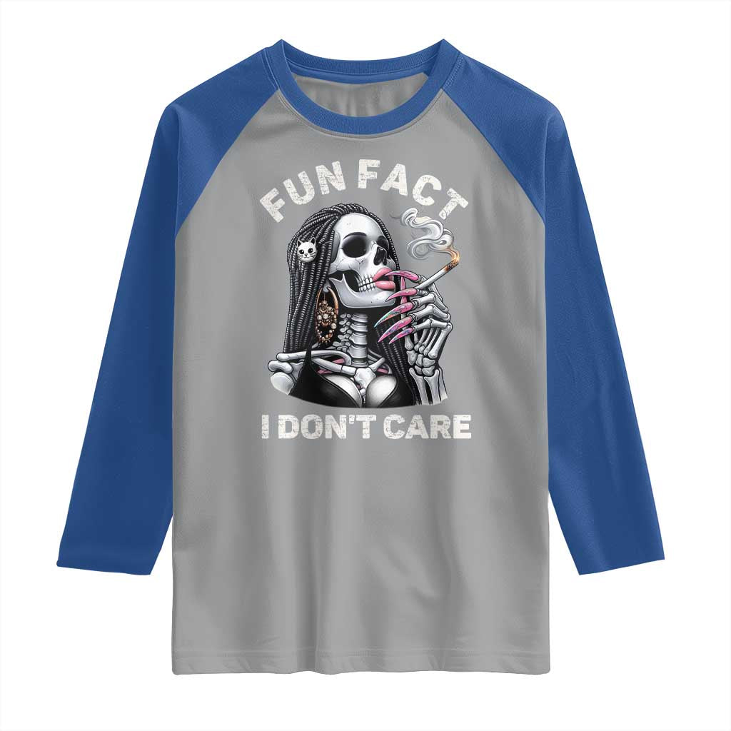 Funny Skeleton Smoking Raglan Shirt Fun Fact I Don Not Care Sarcastic Women Skull TS14 Sport Gray Royal Print Your Wear