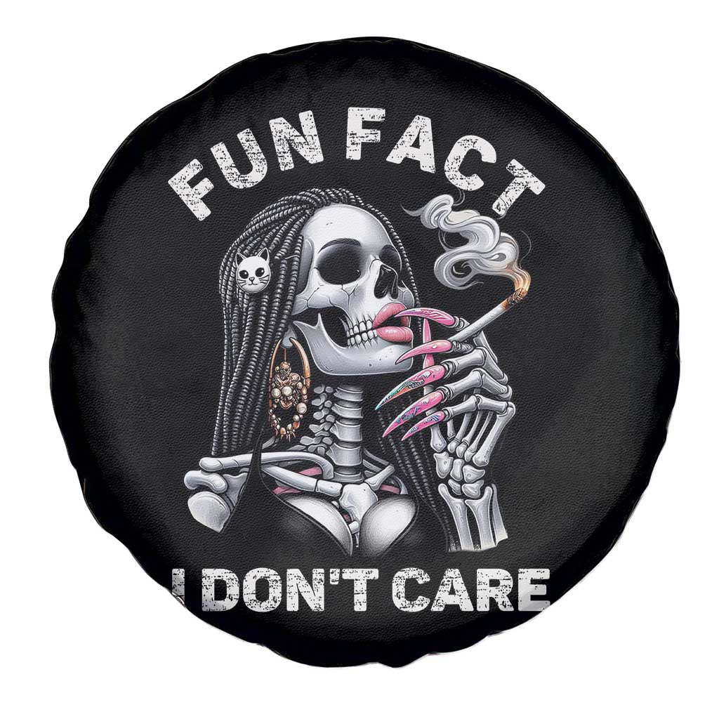 Funny Skeleton Smoking Spare Tire Cover Fun Fact I Don Not Care Sarcastic Women Skull TS14 Print Your Wear