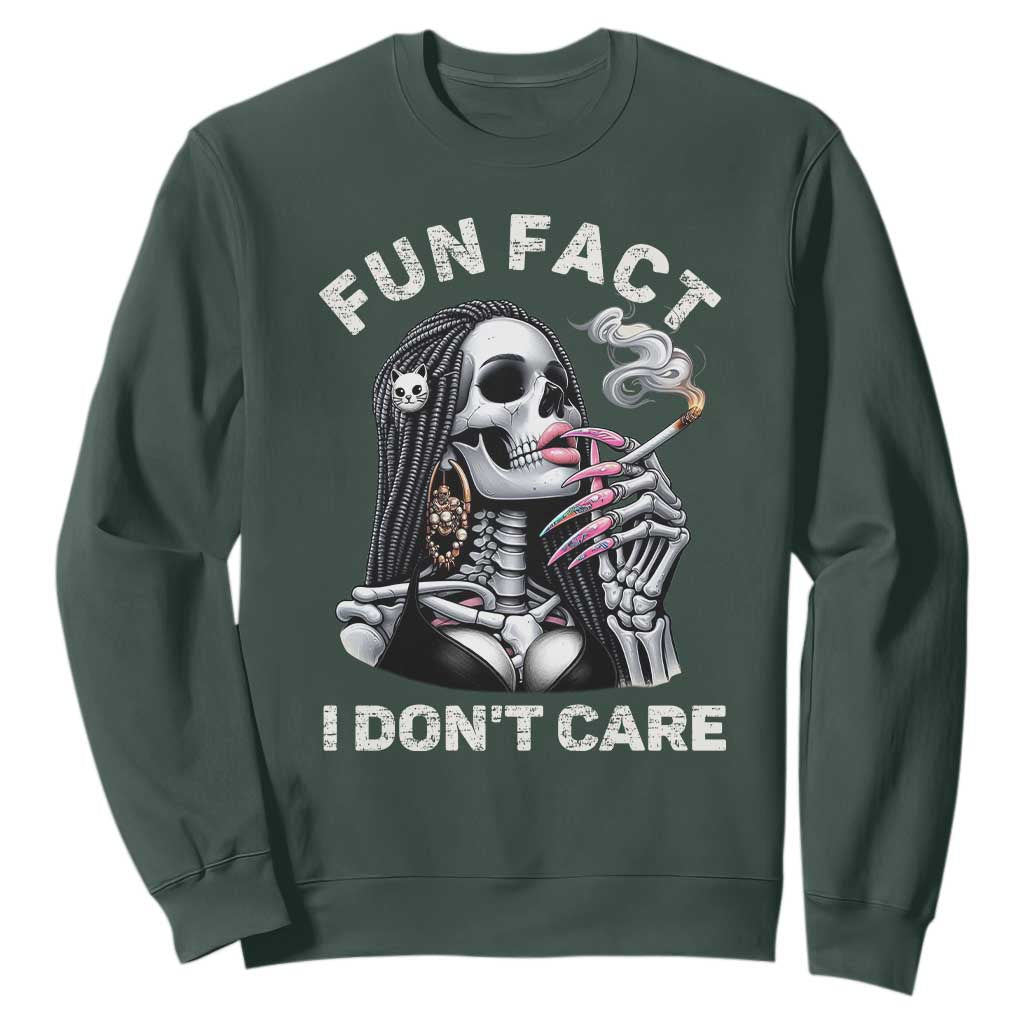 Funny Skeleton Smoking Sweatshirt Fun Fact I Don Not Care Sarcastic Women Skull TS14 Dark Forest Green Print Your Wear