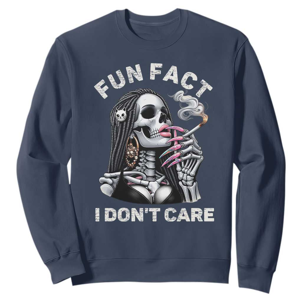 Funny Skeleton Smoking Sweatshirt Fun Fact I Don Not Care Sarcastic Women Skull TS14 Navy Print Your Wear