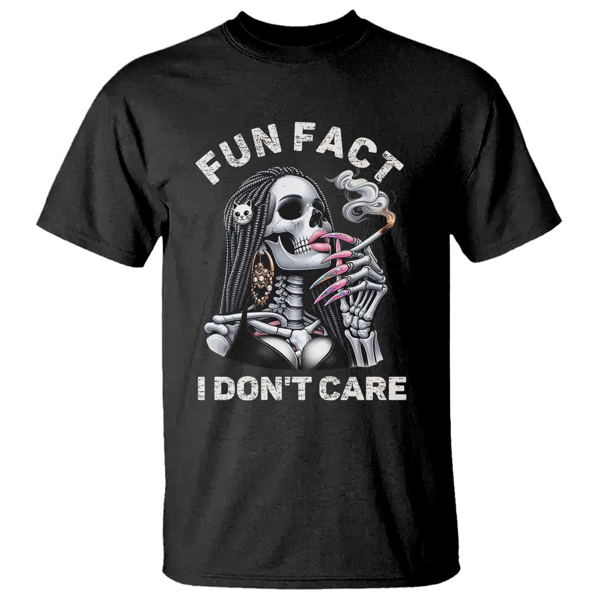 Funny Skeleton Smoking T Shirt Fun Fact I Don Not Care Sarcastic Women Skull TS14 Black Print Your Wear