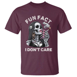 Funny Skeleton Smoking T Shirt Fun Fact I Don Not Care Sarcastic Women Skull TS14 Maroon Print Your Wear
