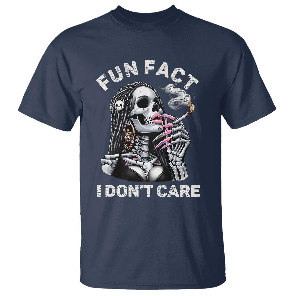Funny Skeleton Smoking T Shirt Fun Fact I Don Not Care Sarcastic Women Skull TS14 Navy Print Your Wear