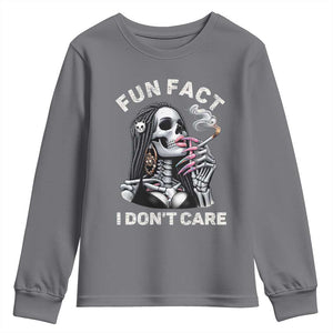 Funny Skeleton Smoking Youth Sweatshirt Fun Fact I Don Not Care Sarcastic Women Skull TS14 Charcoal Print Your Wear