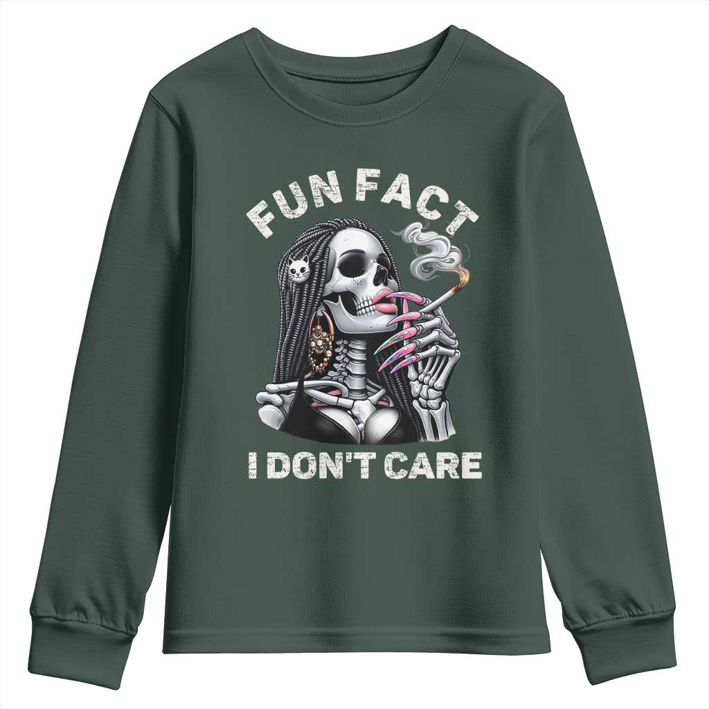 Funny Skeleton Smoking Youth Sweatshirt Fun Fact I Don Not Care Sarcastic Women Skull TS14 Dark Forest Green Print Your Wear
