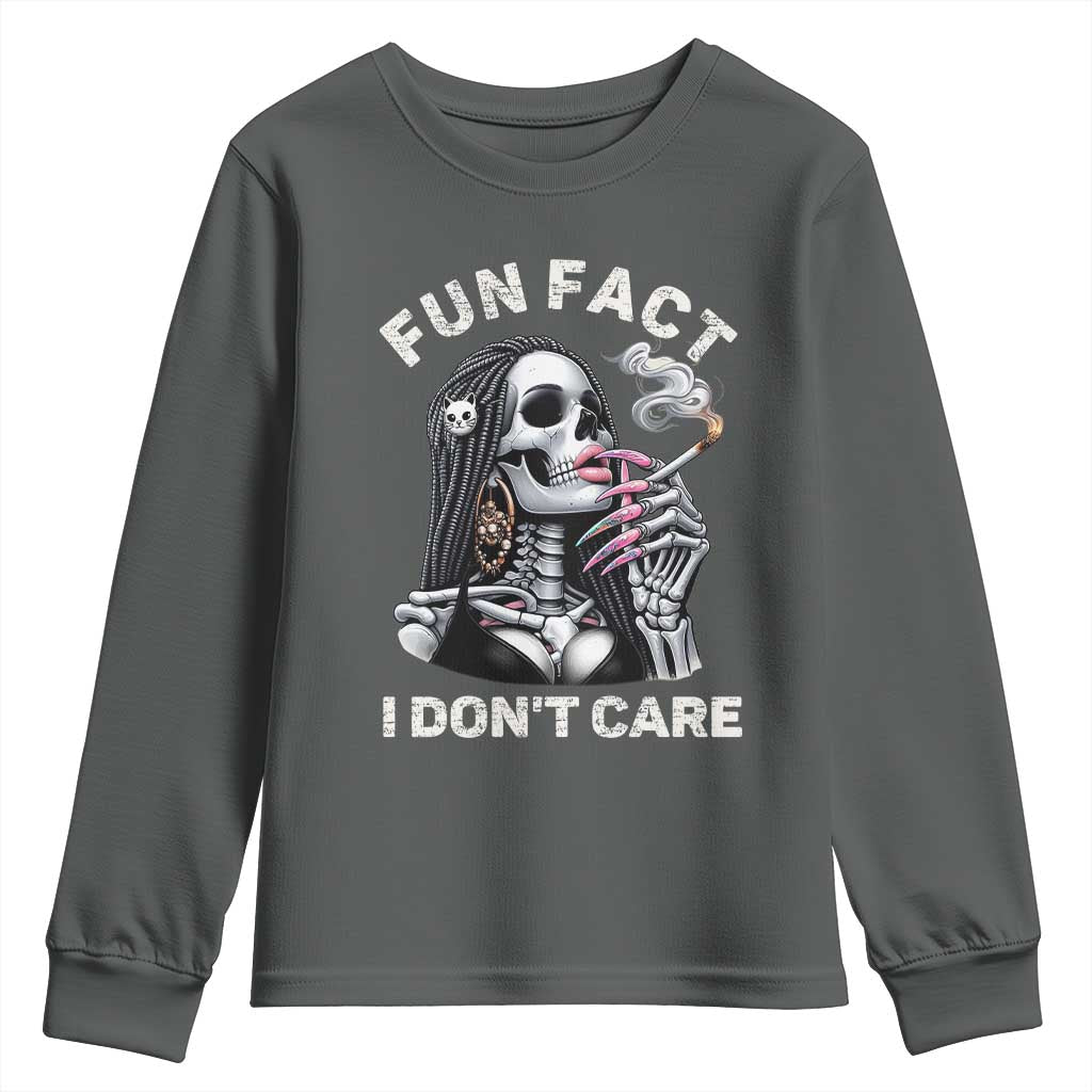 Funny Skeleton Smoking Youth Sweatshirt Fun Fact I Don Not Care Sarcastic Women Skull TS14 Dark Heather Print Your Wear