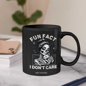 Funny Skeleton Sarcastic Coffee Mug Fun Fact I Don Not Care Cat Lover TS14 Print Your Wear