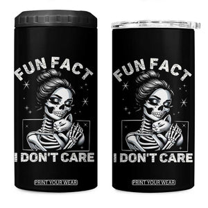 Funny Skeleton Sarcastic 4 in 1 Can Cooler Tumbler Fun Fact I Don Not Care Cat Lover TS14 One Size: 16 oz Black Print Your Wear