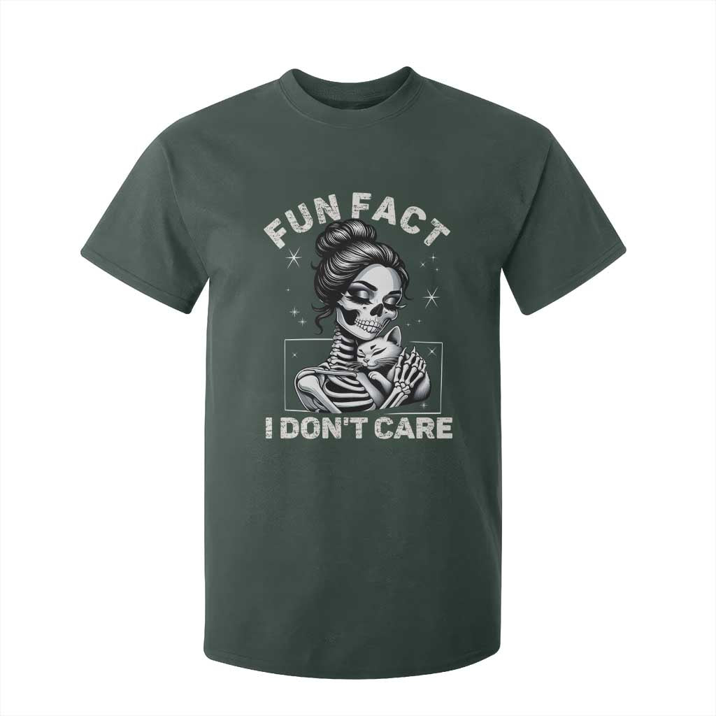 Funny Skeleton Sarcastic T Shirt For Kid Fun Fact I Don Not Care Cat Lover TS14 Dark Forest Green Print Your Wear