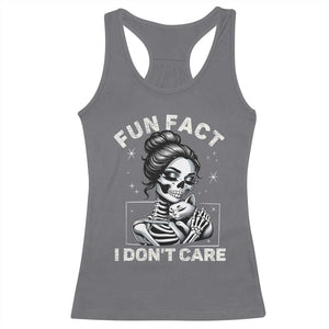 Funny Skeleton Sarcastic Racerback Tank Top Fun Fact I Don Not Care Cat Lover TS14 Charcoal Print Your Wear