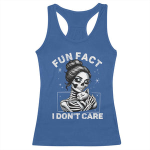 Funny Skeleton Sarcastic Racerback Tank Top Fun Fact I Don Not Care Cat Lover TS14 Royal Blue Print Your Wear
