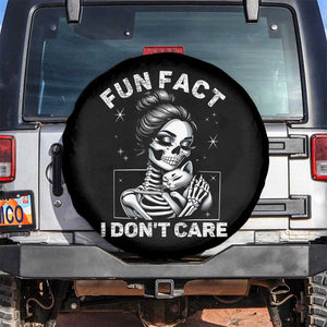 Funny Skeleton Sarcastic Spare Tire Cover Fun Fact I Don Not Care Cat Lover TS14 No hole Black Print Your Wear