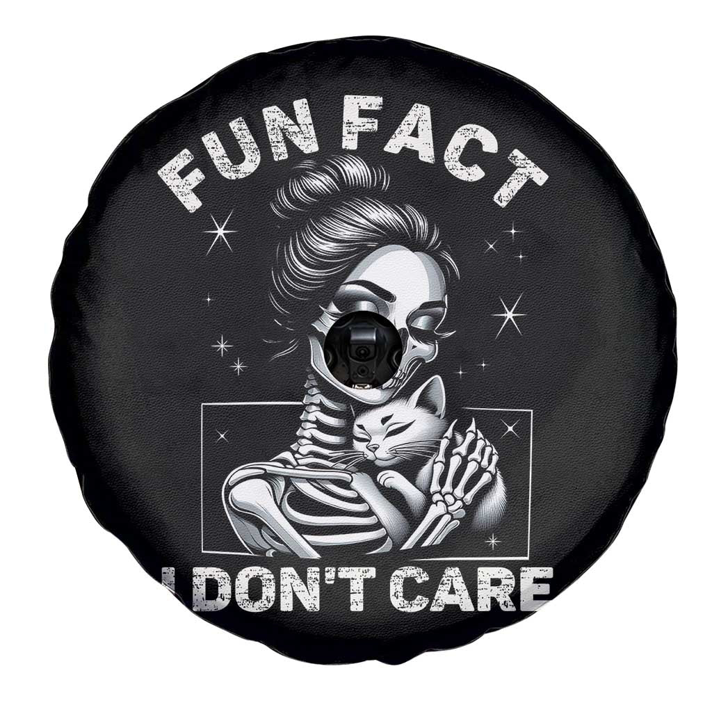 Funny Skeleton Sarcastic Spare Tire Cover Fun Fact I Don Not Care Cat Lover TS14 Print Your Wear