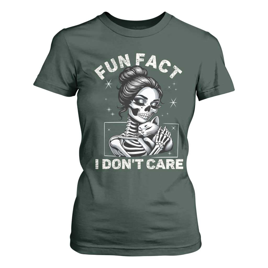 Funny Skeleton Sarcastic T Shirt For Women Fun Fact I Don Not Care Cat Lover TS14 Dark Forest Green Print Your Wear