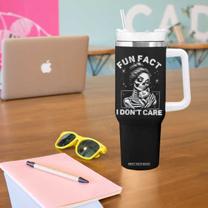 Funny Skeleton Sarcastic Tumbler With Handle Fun Fact I Don Not Care Cat Lover TS14 Print Your Wear
