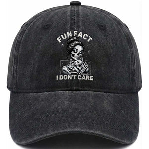Funny Skeleton Sarcastic Washed Cotton Baseball Cap Fun Fact I Don Not Care Cat Lover TS14 Washed Cap Universal Fit Black Print Your Wear