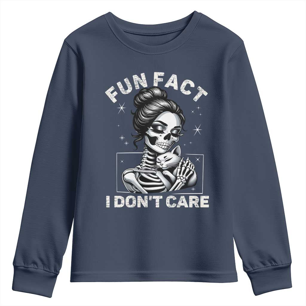 Funny Skeleton Sarcastic Youth Sweatshirt Fun Fact I Don Not Care Cat Lover TS14 Navy Print Your Wear