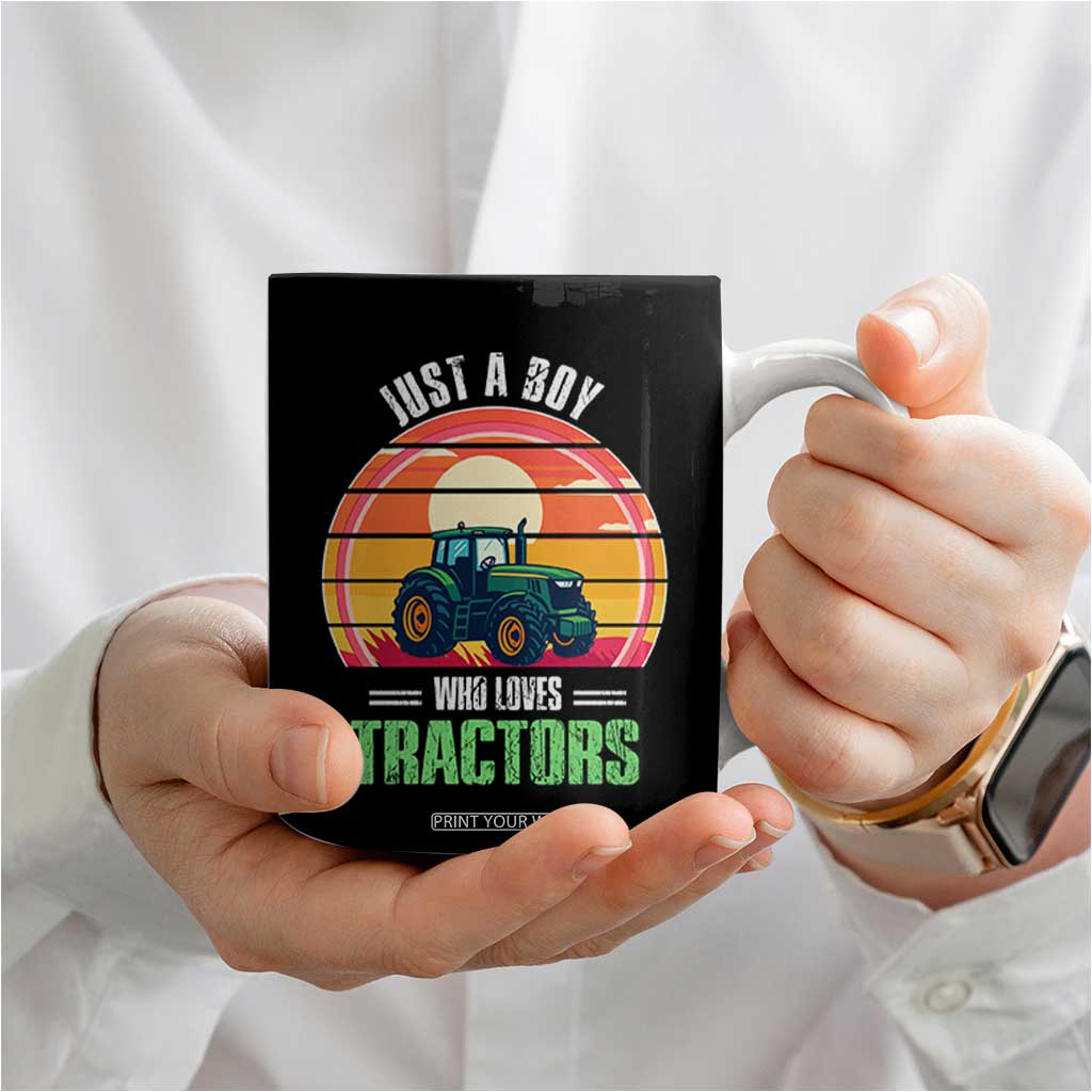 Funny Farmer Coffee Mug Just A Boy Who Loves Tractors TS14 Print Your Wear