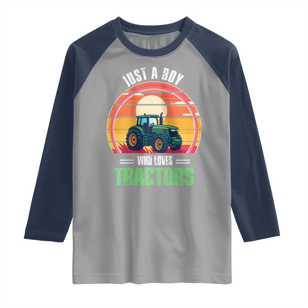 Funny Farmer Raglan Shirt Just A Boy Who Loves Tractors TS14 Sport Gray Navy Print Your Wear