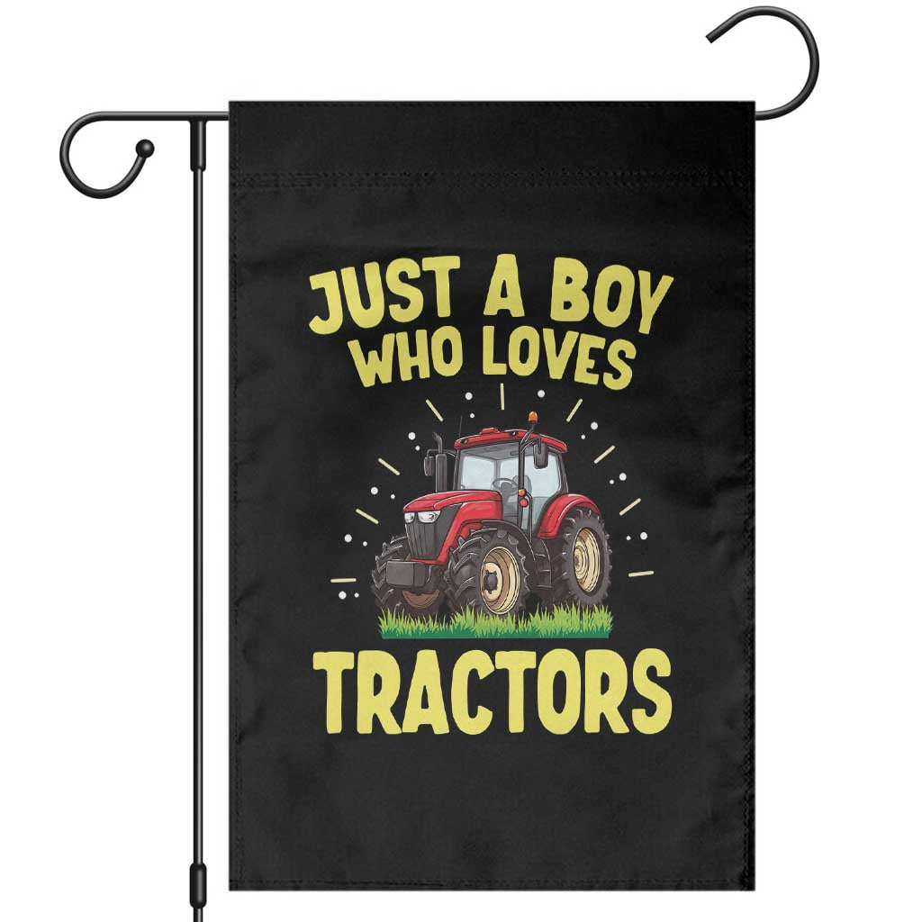 Funny Farming Tractor Garden Flag Just A Boy Who Loves Tractors TS14 Black Print Your Wear