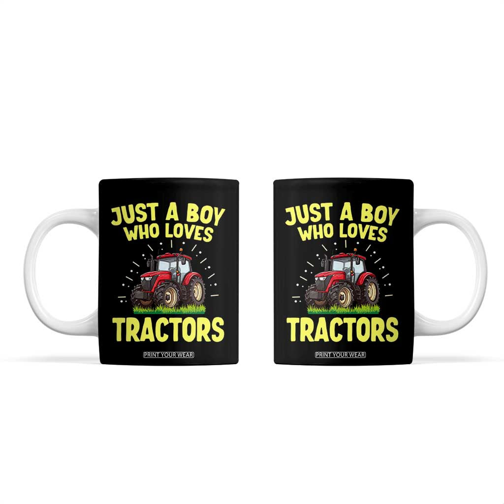 Funny Farming Tractor Coffee Mug Just A Boy Who Loves Tractors TS14 Black Print Your Wear