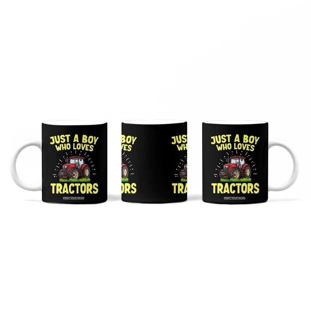 Funny Farming Tractor Coffee Mug Just A Boy Who Loves Tractors TS14 Print Your Wear