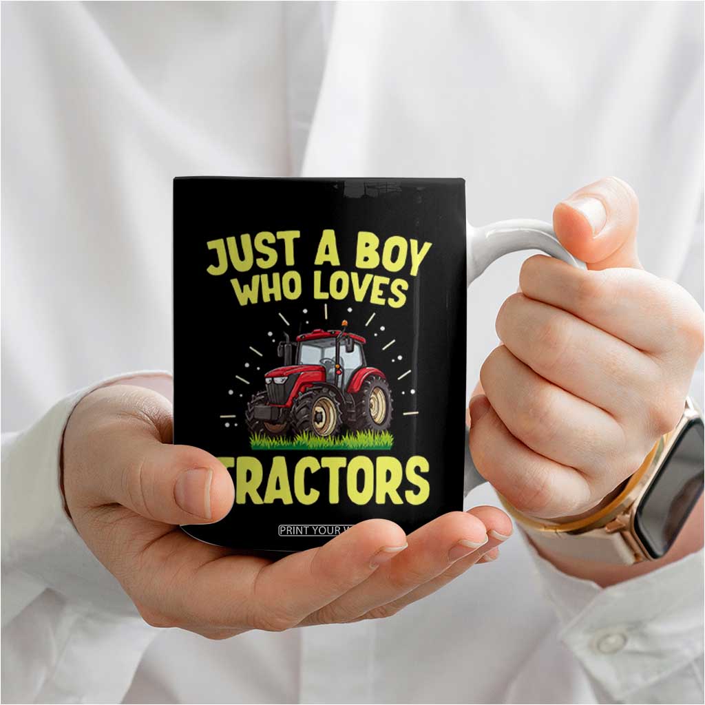 Funny Farming Tractor Coffee Mug Just A Boy Who Loves Tractors TS14 Print Your Wear