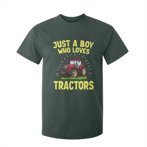 Funny Farming Tractor T Shirt For Kid Just A Boy Who Loves Tractors TS14 Dark Forest Green Print Your Wear
