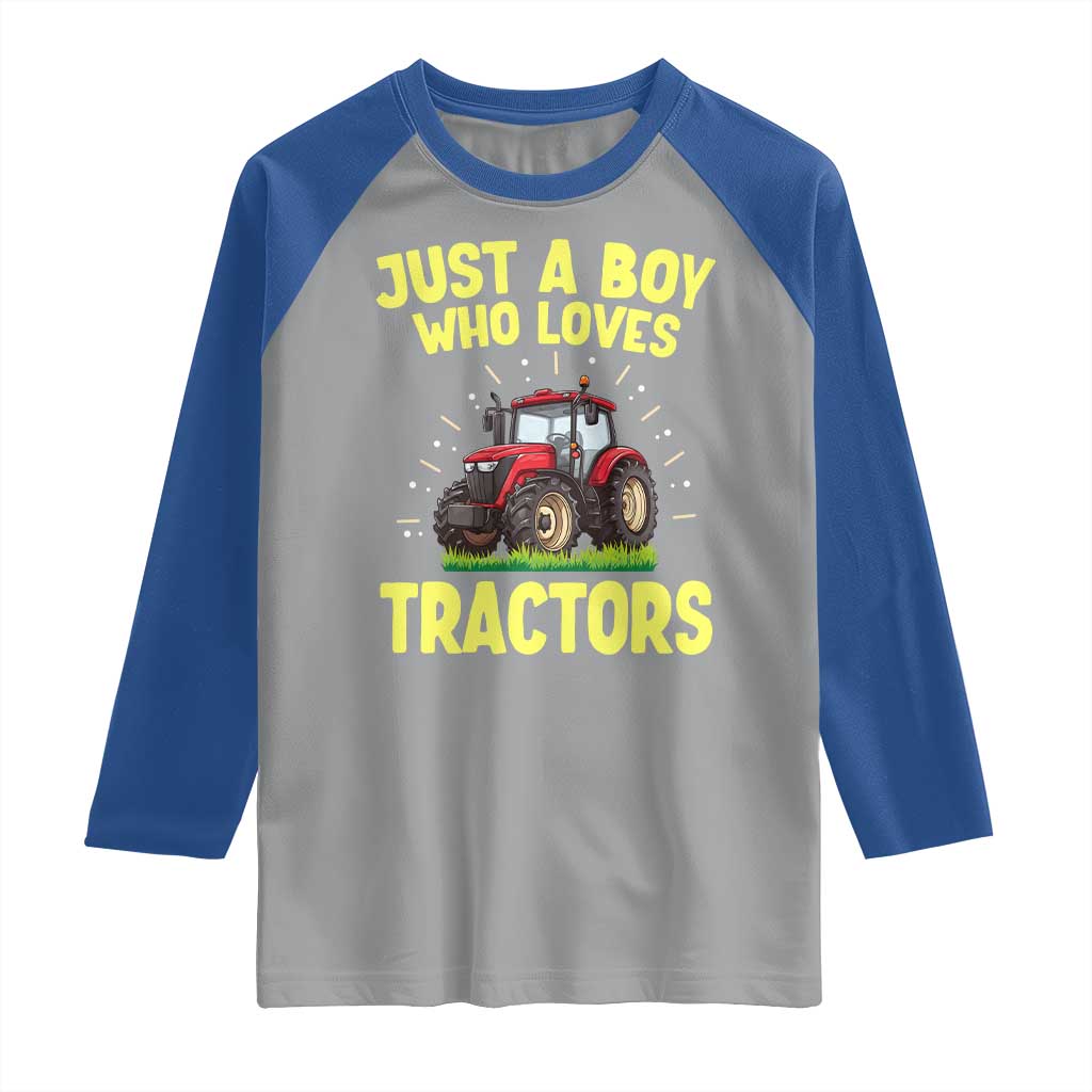 Funny Farming Tractor Raglan Shirt Just A Boy Who Loves Tractors TS14 Sport Gray Royal Print Your Wear