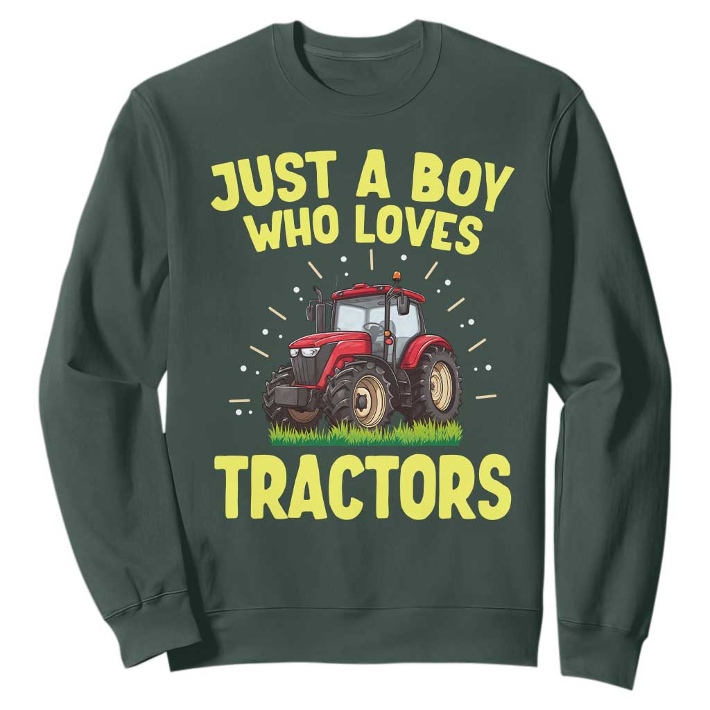 Funny Farming Tractor Sweatshirt Just A Boy Who Loves Tractors TS14 Dark Forest Green Print Your Wear