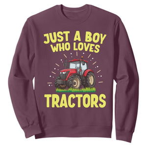 Funny Farming Tractor Sweatshirt Just A Boy Who Loves Tractors TS14 Maroon Print Your Wear