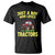 Funny Farming Tractor T Shirt Just A Boy Who Loves Tractors TS14 Black Print Your Wear