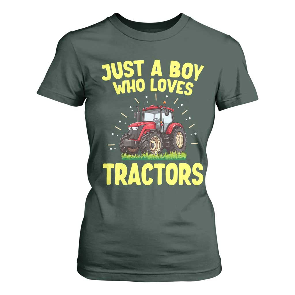 Funny Farming Tractor T Shirt For Women Just A Boy Who Loves Tractors TS14 Dark Forest Green Print Your Wear