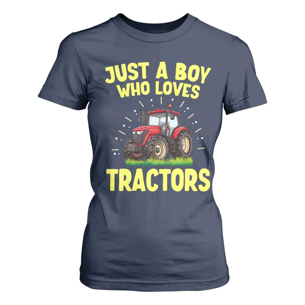 Funny Farming Tractor T Shirt For Women Just A Boy Who Loves Tractors TS14 Navy Print Your Wear