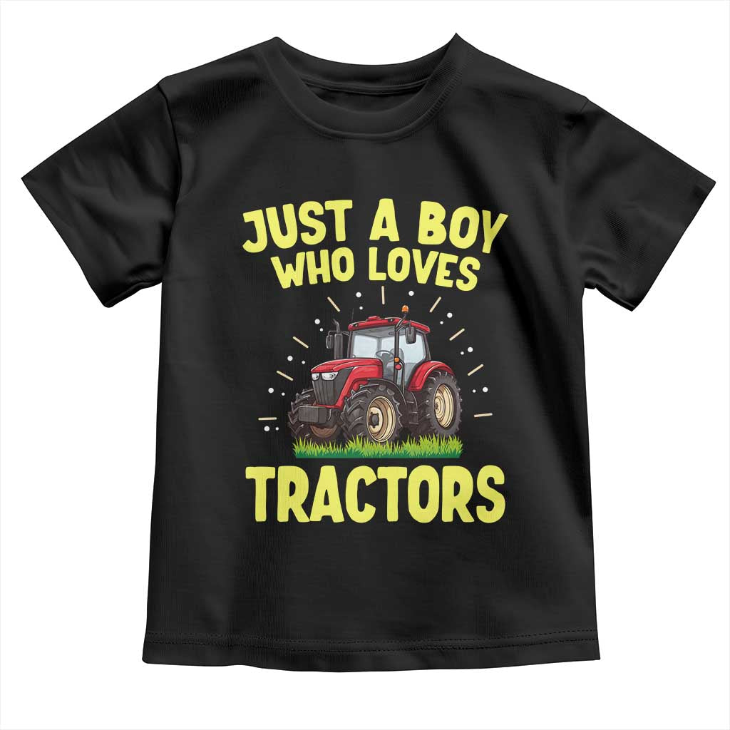 Funny Farming Tractor Toddler T Shirt Just A Boy Who Loves Tractors TS14 Black Print Your Wear