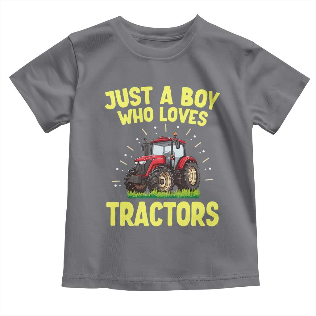Funny Farming Tractor Toddler T Shirt Just A Boy Who Loves Tractors TS14 Charcoal Print Your Wear