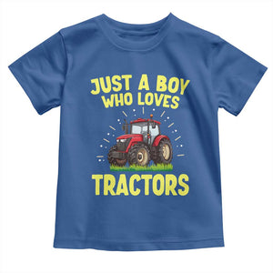 Funny Farming Tractor Toddler T Shirt Just A Boy Who Loves Tractors TS14 Royal Blue Print Your Wear