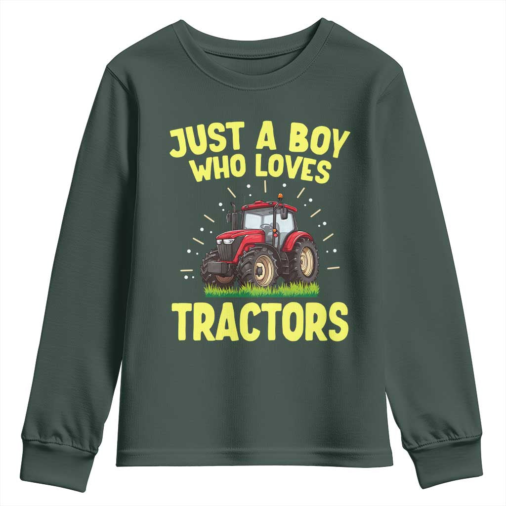 Funny Farming Tractor Youth Sweatshirt Just A Boy Who Loves Tractors TS14 Dark Forest Green Print Your Wear