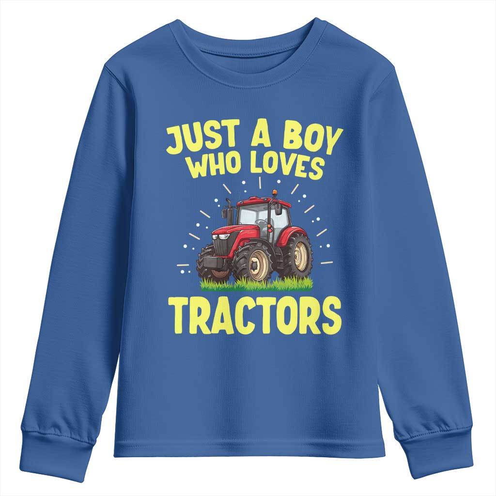 Funny Farming Tractor Youth Sweatshirt Just A Boy Who Loves Tractors TS14 Royal Blue Print Your Wear