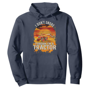 Funny Tractor Hoodie I Do Not Snore I Dream I Am A Tractor TS14 Navy Print Your Wear