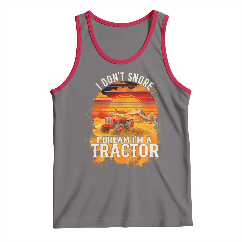 Funny Tractor Tank Top I Do Not Snore I Dream I Am A Tractor TS14 Deep Heather Red Print Your Wear