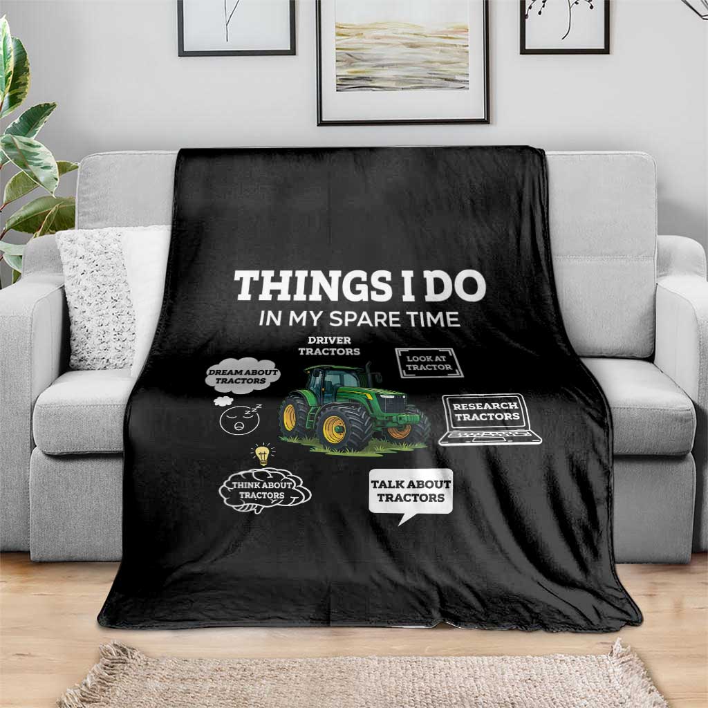 Funny Farmers Throw Blanket Things I Do In My Spare Time TS14 Print Your Wear