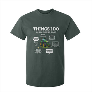 Funny Farmers T Shirt For Kid Things I Do In My Spare Time TS14 Dark Forest Green Print Your Wear