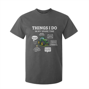 Funny Farmers T Shirt For Kid Things I Do In My Spare Time TS14 Dark Heather Print Your Wear