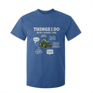 Funny Farmers T Shirt For Kid Things I Do In My Spare Time TS14 Royal Blue Print Your Wear