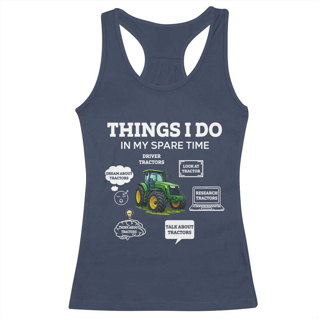 Funny Farmers Racerback Tank Top Things I Do In My Spare Time TS14 Navy Print Your Wear