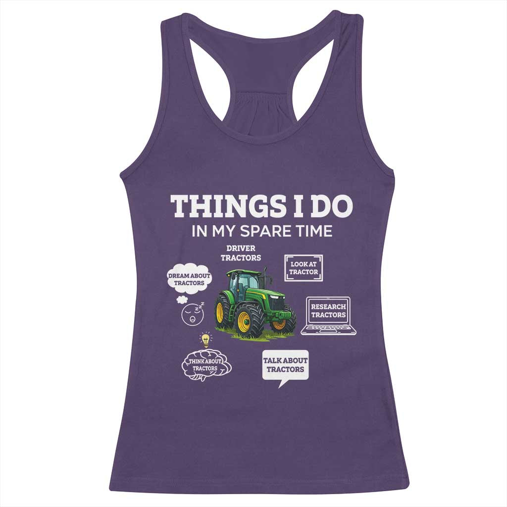 Funny Farmers Racerback Tank Top Things I Do In My Spare Time TS14 Purple Print Your Wear