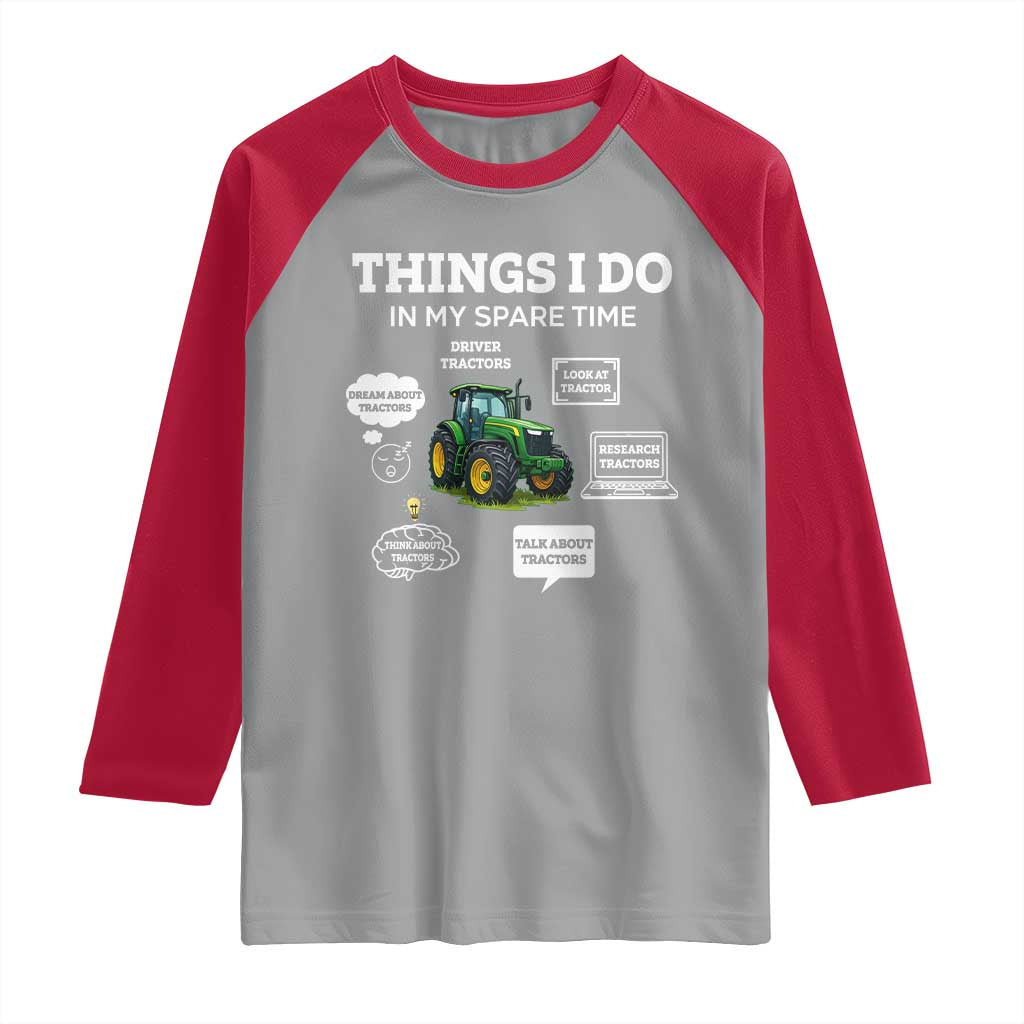 Funny Farmers Raglan Shirt Things I Do In My Spare Time TS14 Sport Gray Red Print Your Wear