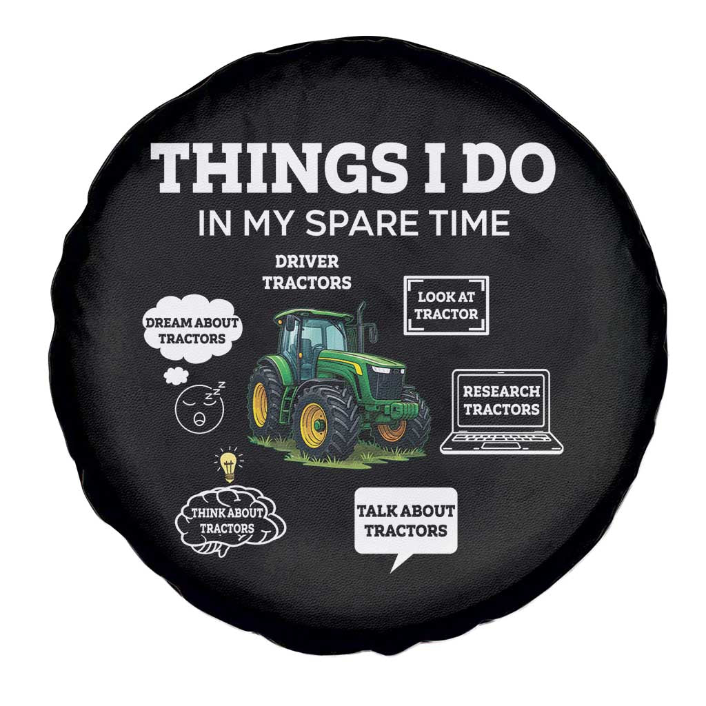 Funny Farmers Spare Tire Cover Things I Do In My Spare Time TS14 Print Your Wear